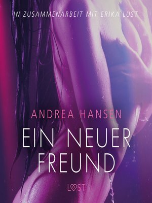cover image of Ein neuer Freund--Erika Lust-Erotik (Ungekürzt)
